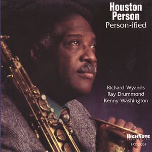 Person-ified - Houston Person