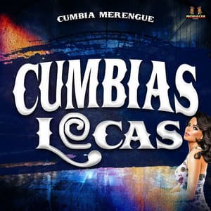 Cumbia Merengue - Cumbias Locas