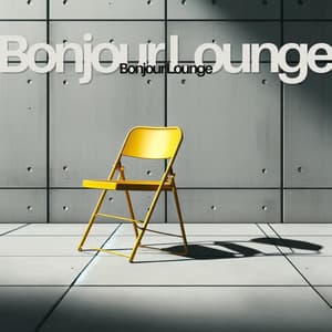 Bonjour Lounge: Jazz Mélodies Éthérées - Lounge Jazz Affection