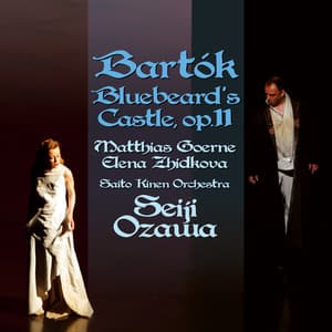 バルトーク:歌劇《青ひげ公の城》 ] - Béla Bartók