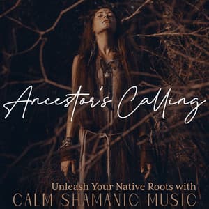 Ancestor’s Calling - Native Meditation Zone