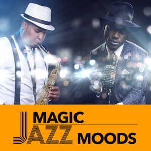 Magic Jazz Moods - Jazzy Moods