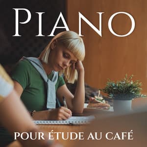 Piano pour étude au café: Magnifiques morceaux de piano sur fond de basse - Instrumental Jazz Musique d'Ambiance