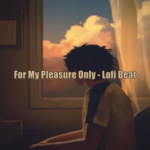 For My Pleasure Only - Lofi Beat - Lenix Beats