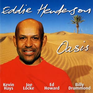 Oasis - Eddie Henderson