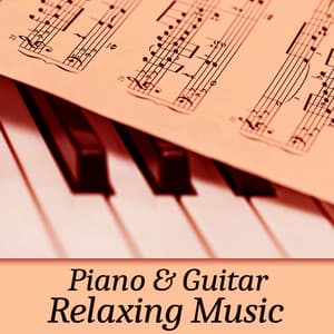 Piano & Guitar Relaxing Music - Peter Maun