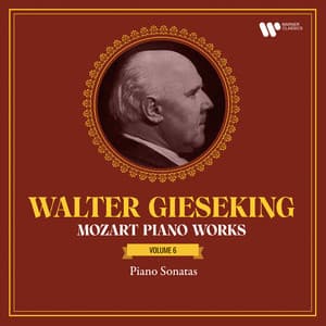 Mozart: Piano Works, Vol. 6. Piano Sonatas, K. 331 "Alla Turca", 332, 333 "Linz" & 457 - Wolfgang Amadeus Mozart