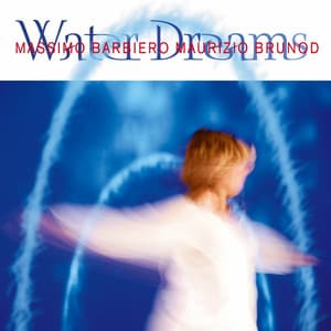 Water Dreams - Massimo Barbiero