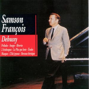 Debussy: Préludes, Images, Iberia, 2 Arabesques, La plus que lente, Études, Masques, L'isle joyeuse & Berceuse héroïque - Claude Debussy