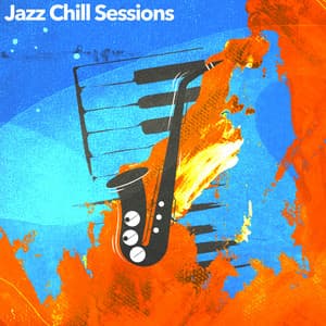 Jazz Chill Sessions - Jazz Chill 101