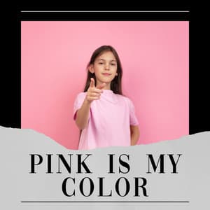 Pink Is My Color - Pink Noise Babies