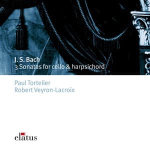 Bach: 3 Sonatas for Cello & Harpsichord - Johann Sebastian Bach
