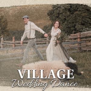 Village Wedding Dance: Bavarian Folk Music - Easy Jazz Instrumentals Academy