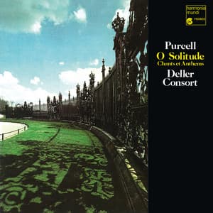 Purcell: O Solitude - Henry Purcell
