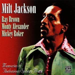 Memories Of Thelonious Sphere Monk - Milt Jackson