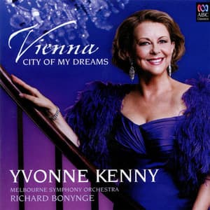 Vienna, City of My Dreams - Melbourne Symphony Orchestra