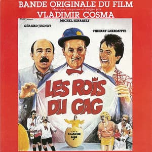 Les rois du gag - Vladimir Cosma