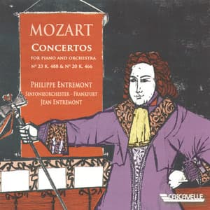 Mozart: Piano Concerto No. 23, K. 488 - Piano Concerto No. 20, K. 466 - Wolfgang Amadeus Mozart