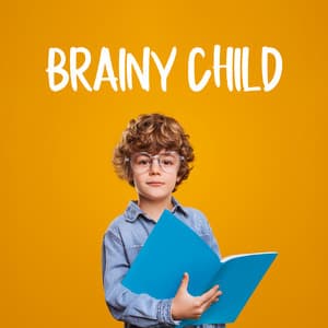 Brainy Child - Scoty Hukbey