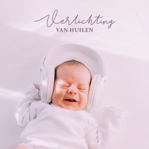 Verlichting van Huilen: Kalmerende Muziek voor Kleine Baby's - Ontspanning Muziek Club