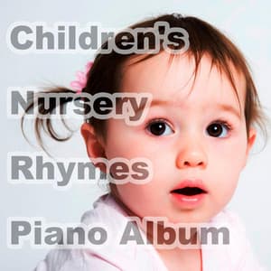 Children's Nursery Rhymes Piano Album - Meteoric Stream