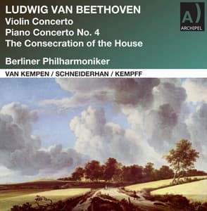 The Art of Paul van Kempen: Beethoven Concertos - Ludwig van Beethoven