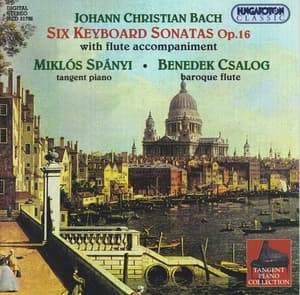 Bach, J.C.: 6 Sonatas for Keyboard With Flute Accompaniment , Op. 16 - Johann Christian Bach