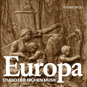 Europa - Studio der frühen Musik