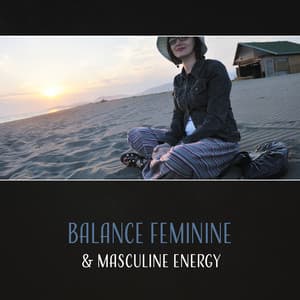 Balance Feminine & Masculine Energy – Yin & Yang, Emotional Balance, Accept Yourself, Mental Peace, Balanced Life, Soothing Harmony, Heal Relationships - Spiritual Healing Island