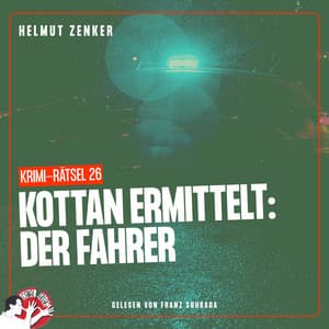 Kottan ermittelt: Der Fahrer - Kottan ermittelt