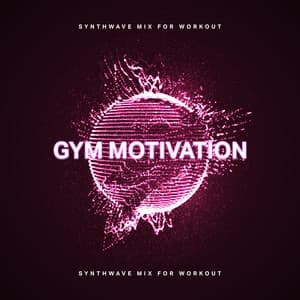 Gym Motivation: Synthwave Mix for Workout - Power Walking Music Club