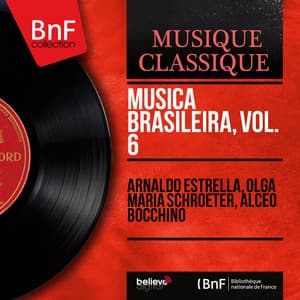 Música Brasileira, Vol. 6 - Arnaldo Estrella