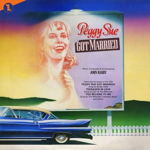 Peggy Sue Got Married - John Barry