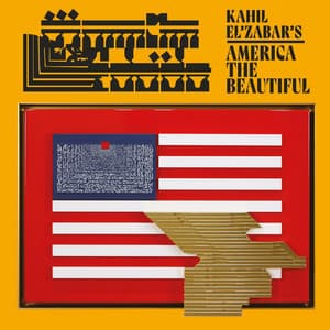 Kahil El’Zabar’s America the Beautiful - Kahil El'Zabar