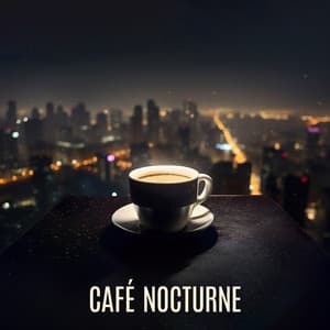 Café Nocturne: Piano Bar Vibes for Cozy Coffee Moments - Cafe Piano Music Collection