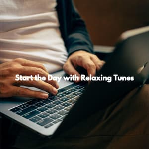 Start the Day with Relaxing Tunes - Abend Jazz