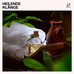 Heilende Klänge - Entspannungsmusik Spa