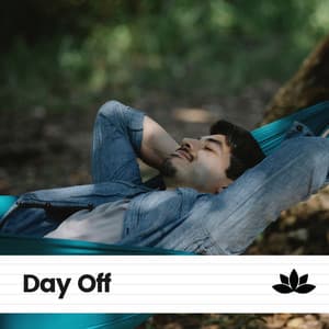 Day Off - Calm Music