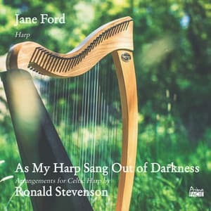 As My Harp Sang out of Darkness - Traditional