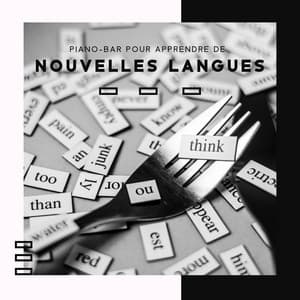 Piano-bar pour apprendre de nouvelles langues: Motiver l'apprentissage - Oasis de piano musique