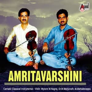 Amritavarshini - Mysore Nagaraj