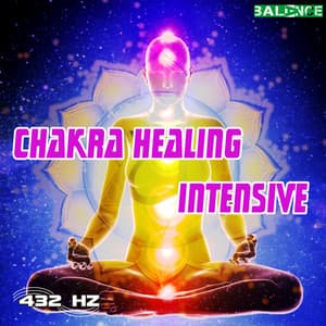 Chakra Healing - 432 HZ Musik