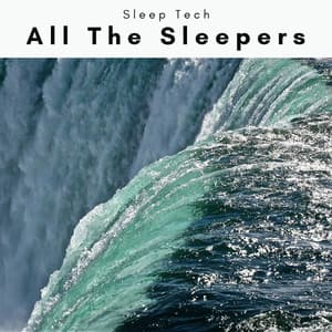 2 0 2 2: All The Sleepers - Sleep Tech