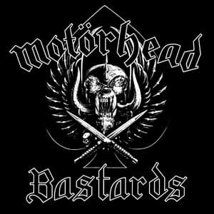 Bastards - Motörhead