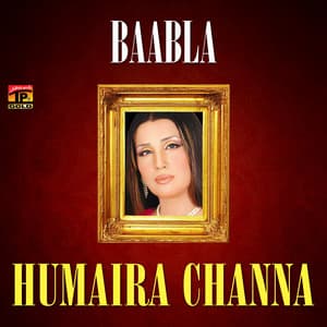 Baabla - Humera Channa