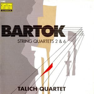 Bartók: String Quartets No. 2 & 6 - Béla Bartók