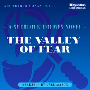 The Valley of Fear - Sherlock Holmes - The Novels