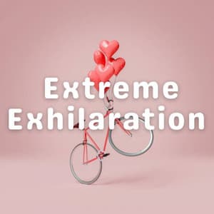 Extreme Exhilaration - Spa Channel