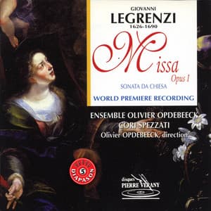 Legrenzi : Missa Opus 1 - Sonate d'église - Giovanni Legrenzi