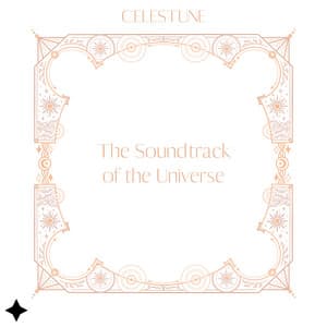 The Soundtrack of the Universe - Celestune